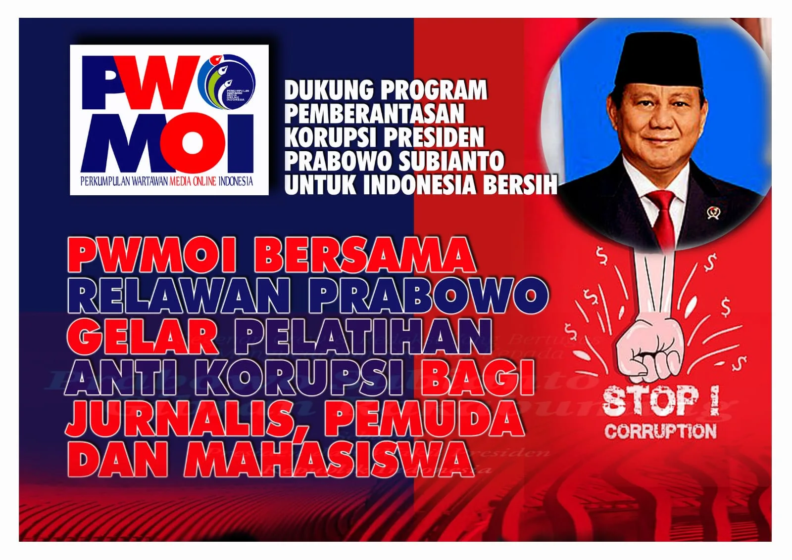 PWMOI Gandeng Relawan Prabowo Gelar Pelatihan Anti Korupsi Bagi Jurnalis, Pemuda dan Mahasiswa