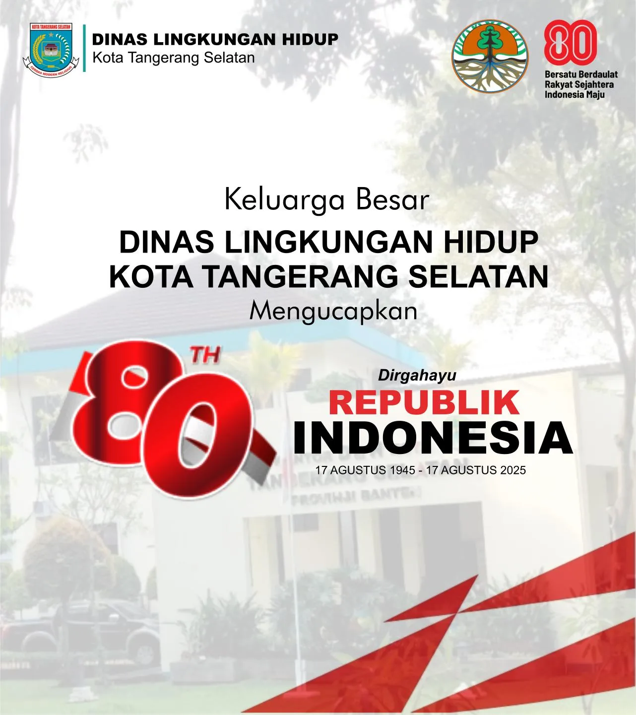 Ucapan HUT RI ke 80 Thn DLH Kota Tangerang Selatan